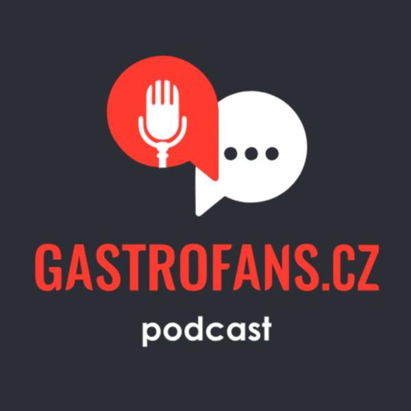 Gastrofans.cz Podcast